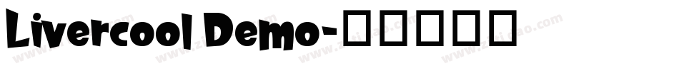 Livercool Demo字体转换